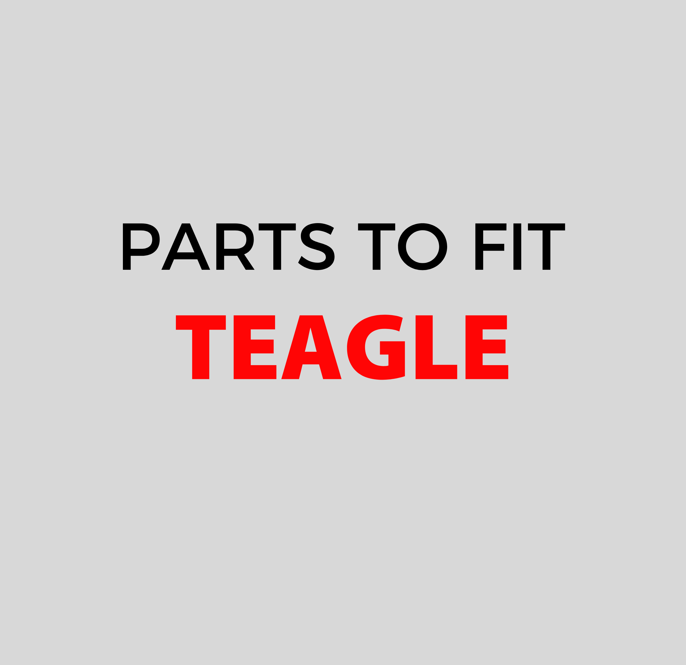 TEAGLE Parts
