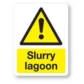 Slurry Lagoon Sign 300x400x3mm PVC 