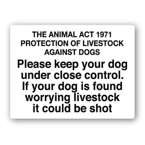 The Animal Act 1971 Protection Of Livestock Sign 300x400x3mm PVC
